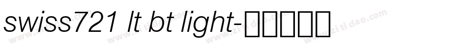 swiss721 lt bt light字体转换
